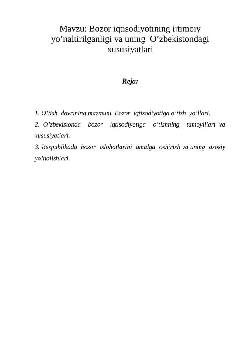 Bozor iqtisodiyotining ijtimoiy yo’naltirilganligi va uning O’zbekistondagi xususiyatlari 1