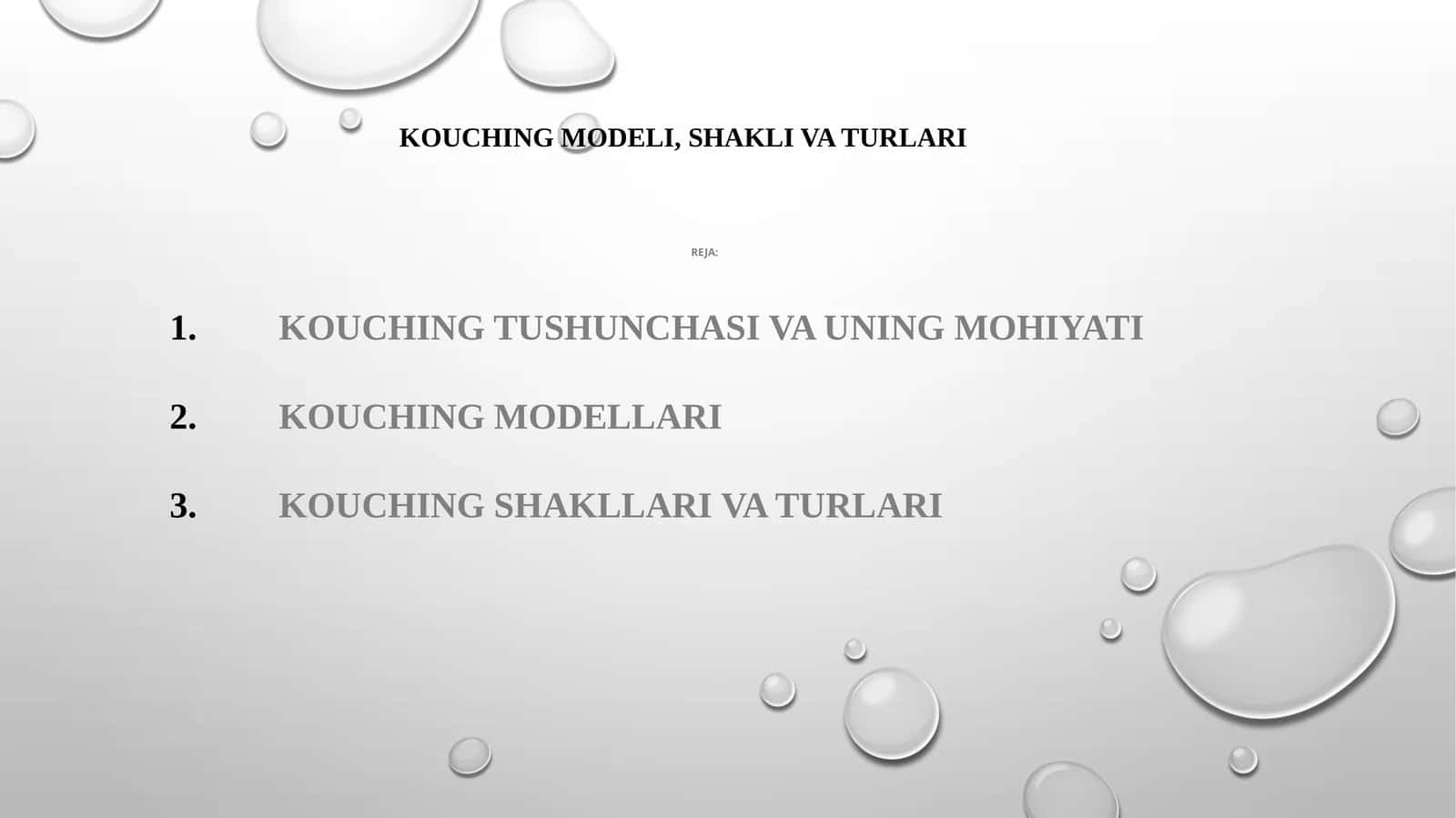 KOUCHING MODELI, SHAKLI VA TURLARI 1