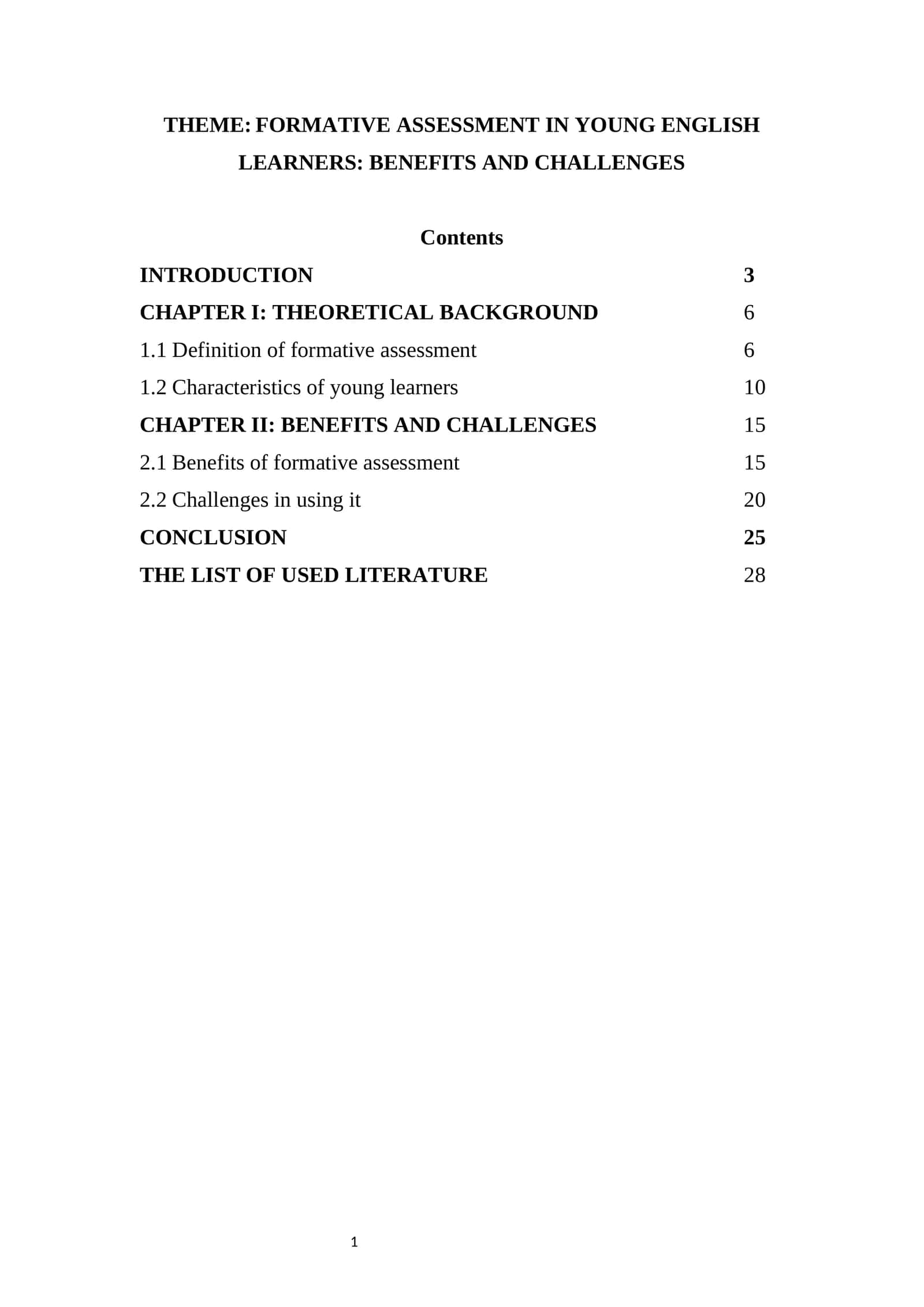 FORMATIVE ASSESSMENT IN YOUNG ENGLISH LEARNERS: BENEFITS AND CHALLENGES 1