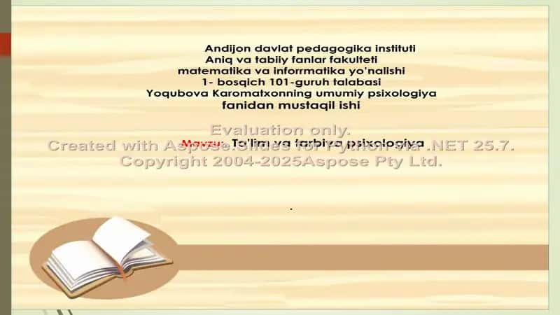 Yoqubova Karomatxonning umumiy psixologiya fanidan mustaqil ishi 1