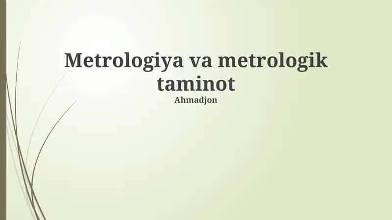 Metrologiya va metrologik taminot 1
