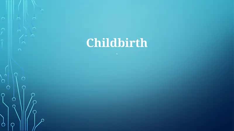 Childbirth 1