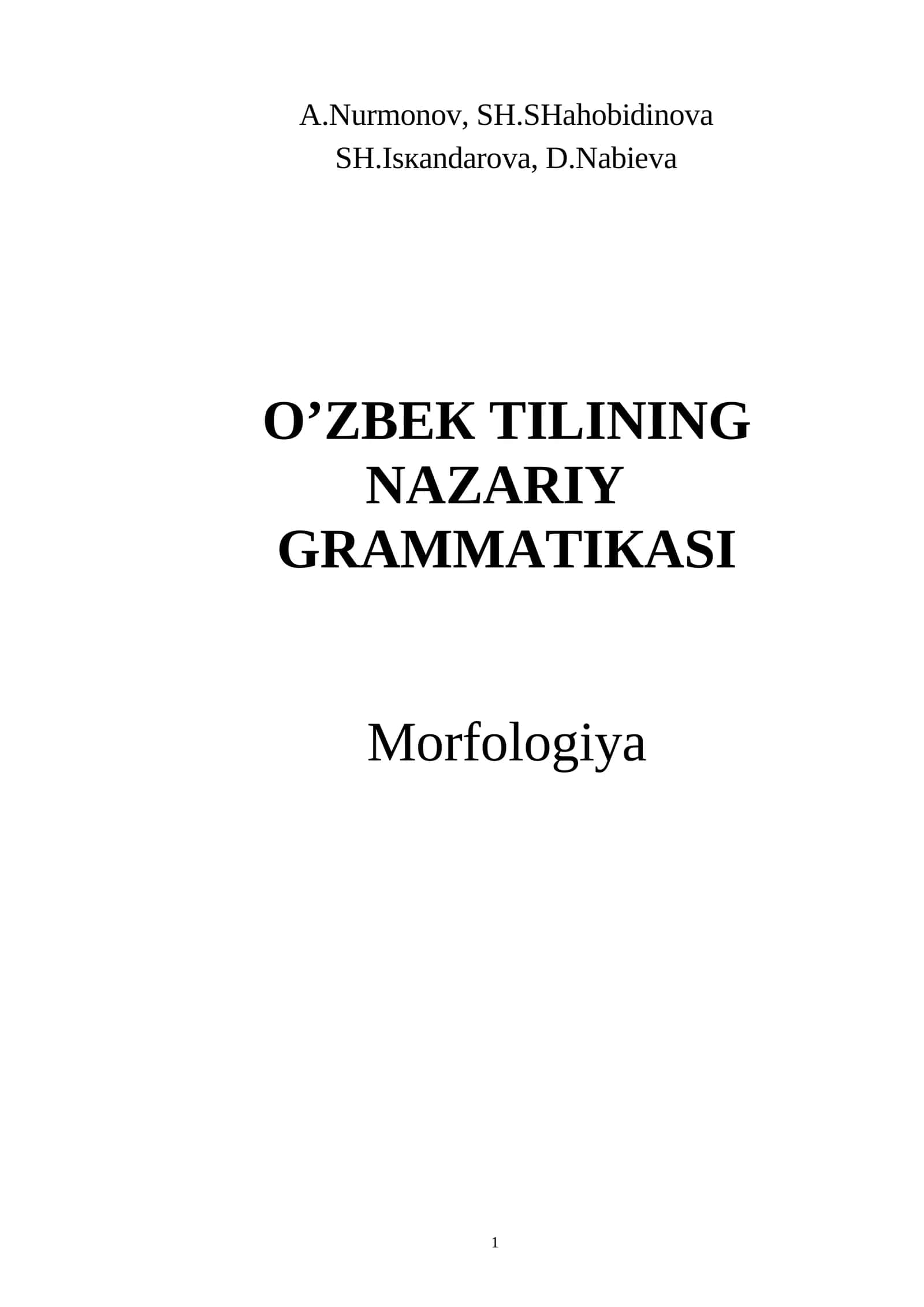 O’ZBЕK TILINING NAZARIY GRAMMATIКASI 1