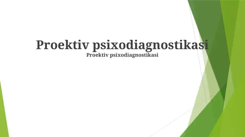 Proektiv psixodiagnostikasi 1