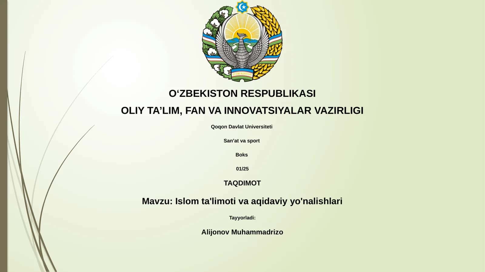 Islom ta'limoti va aqidaviy yo'nalishlari 1