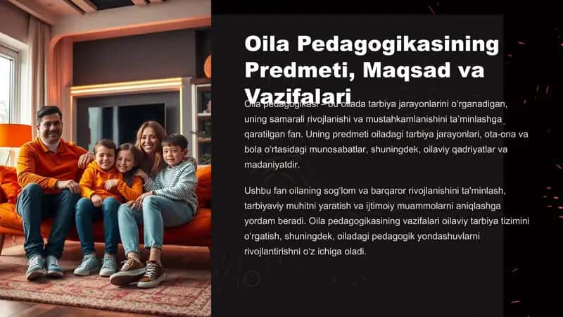 Oila Pedagogikasining Predmeti, Maqsad va Vazifalari 1