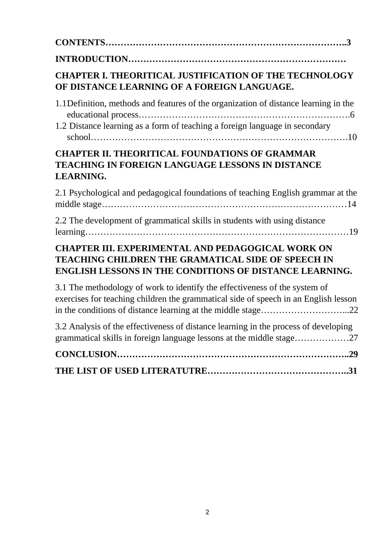 THE TECHNOLOGY OF DISTANCE LEARNING OF A FOREIGN LANGUAGE 1