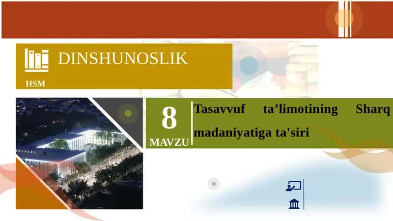 TASAVVUFTA’LIMOTINING SHARQ MADANIYATIGA TA'SIRI 1