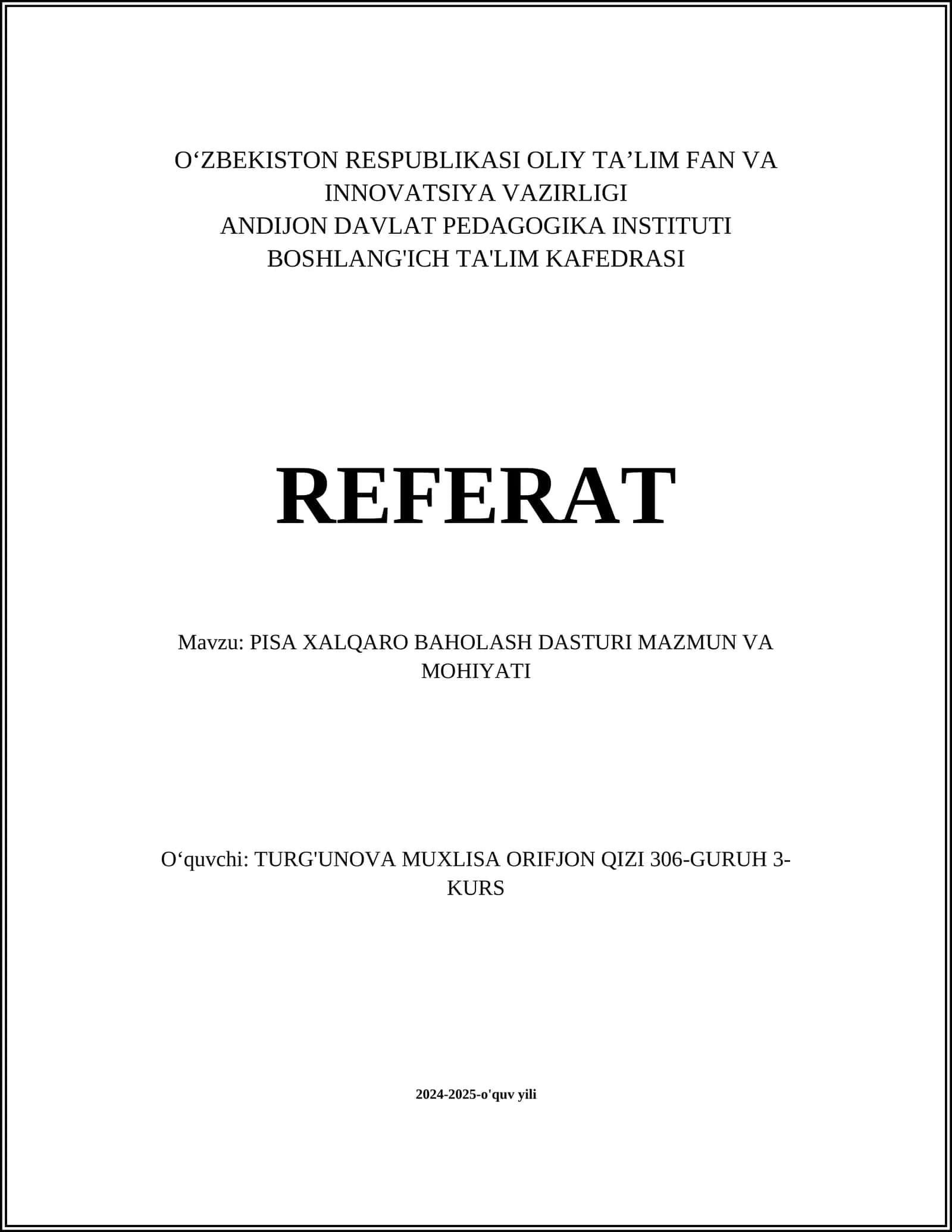 PISA XALQARO BAHOLASH DASTURI MAZMUN VA MOHIYATI 1
