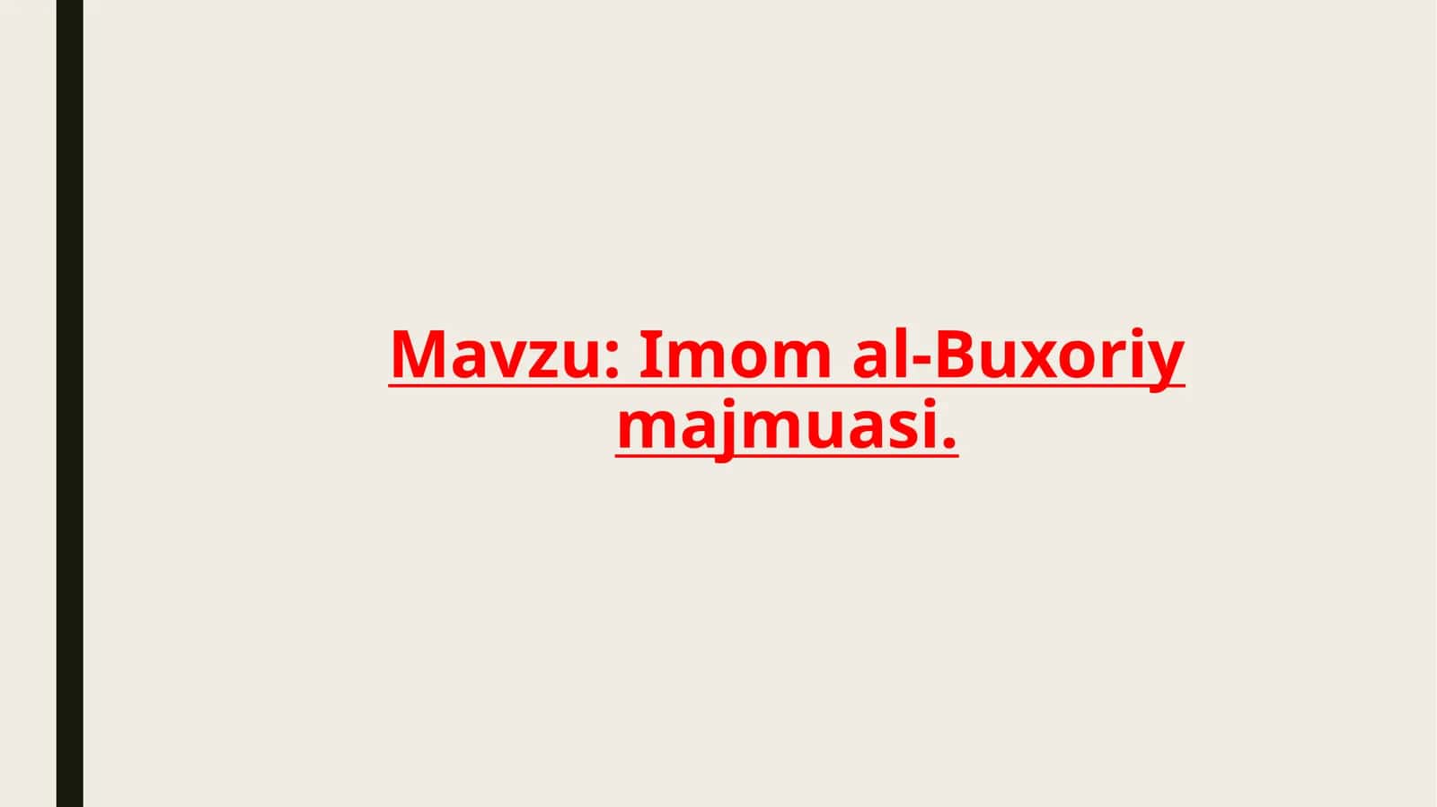 Imom al-Buxoriy majmuasi 1