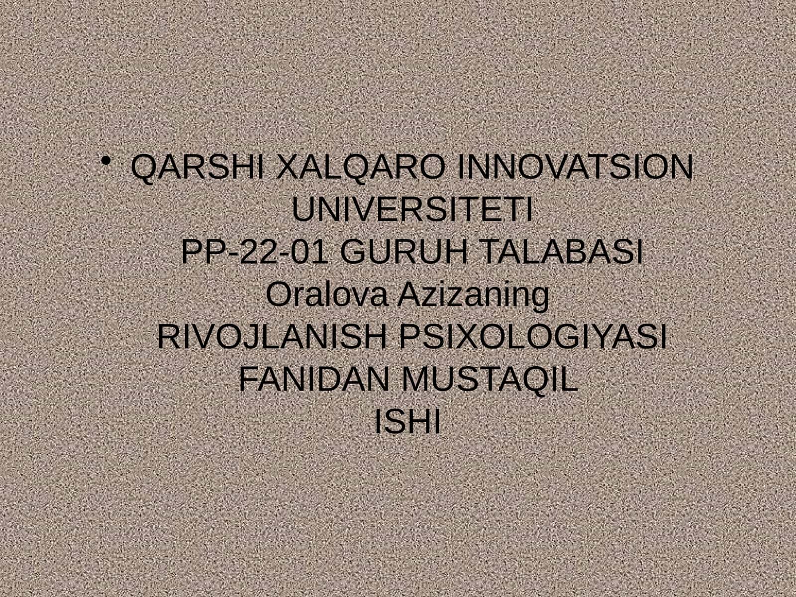 RIVOJLANISH PSIXOLOGIYASI FANIDAN MUSTAQILISHI 1