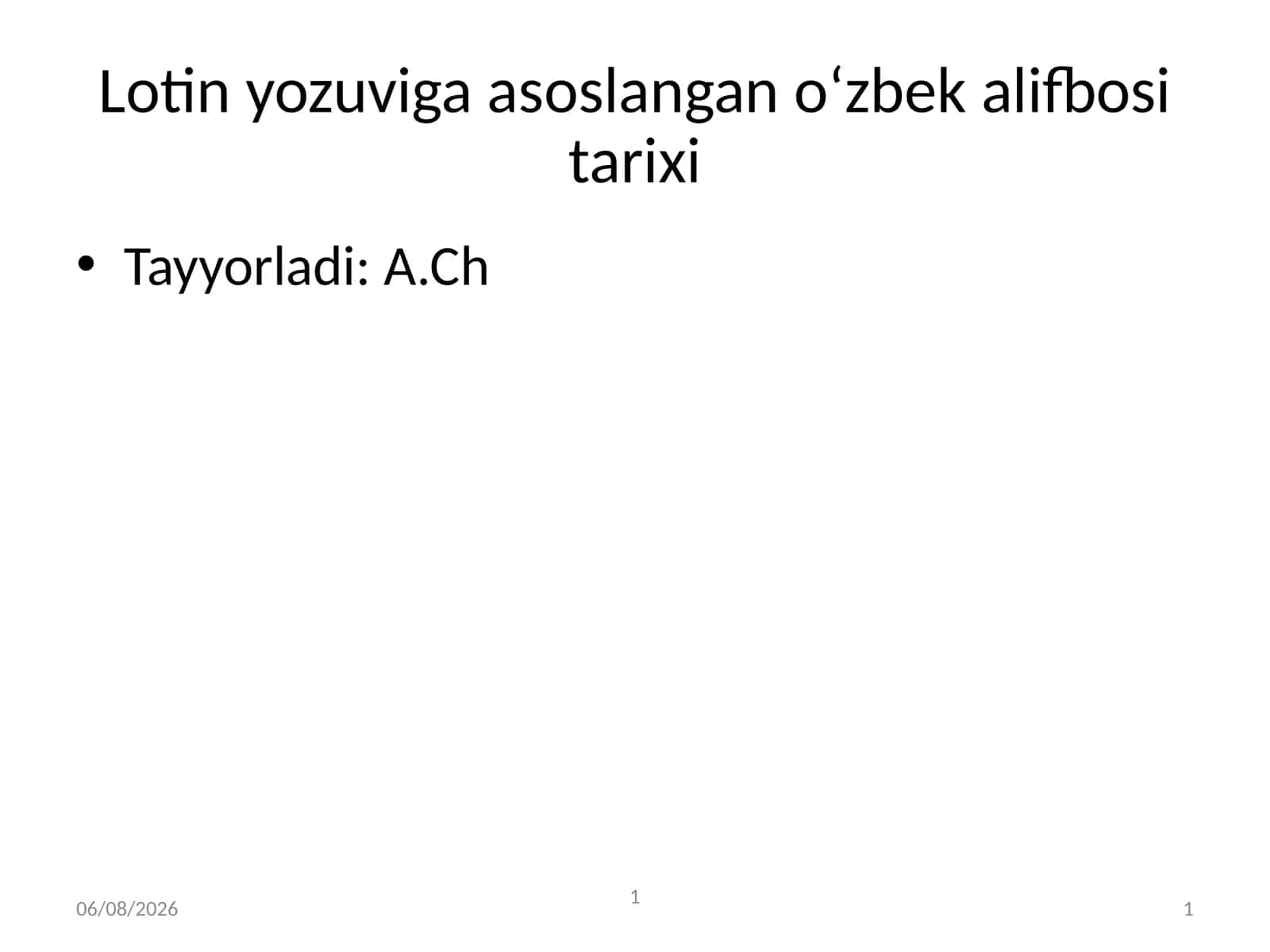 O‘zbek alifbosi tarixi 1