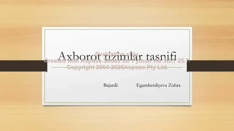 Axborot tizimlar tasnifi 1