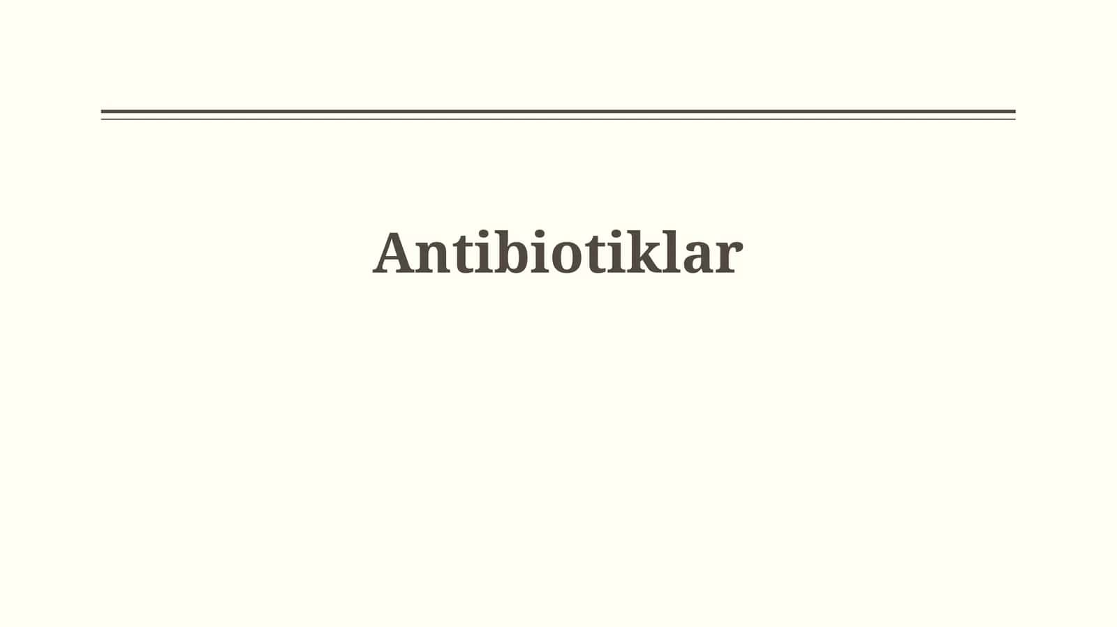 Antibiotiklar 1
