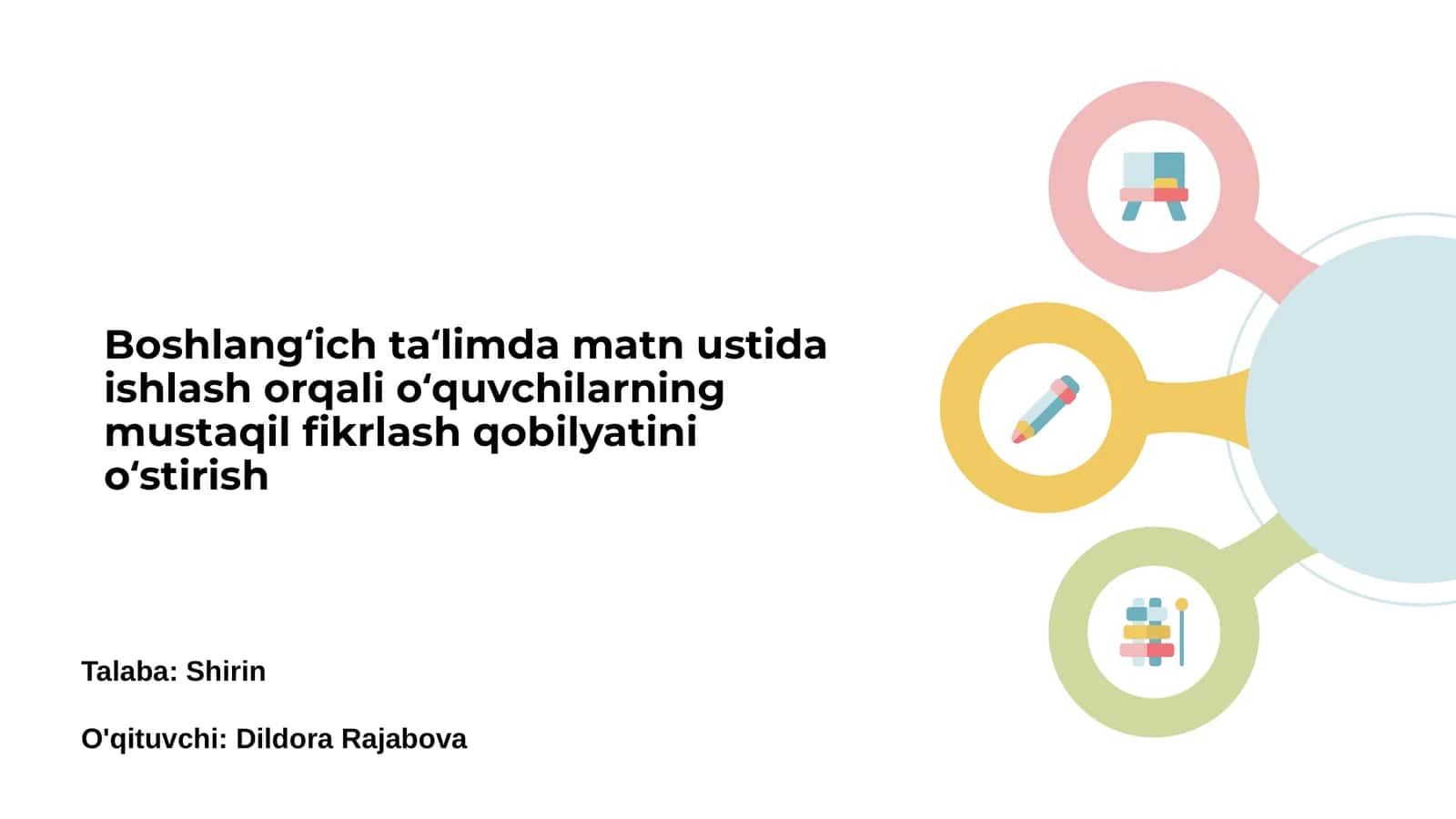 Boshlang‘ich ta‘limda matn ustida ishlash orqali o‘quvchilarning mustaqil fikrlash qobilyatini o‘stirish 1