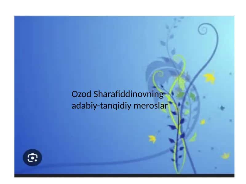 OzodSharafiddinovning adabiy-tanqidiy meroslar 1