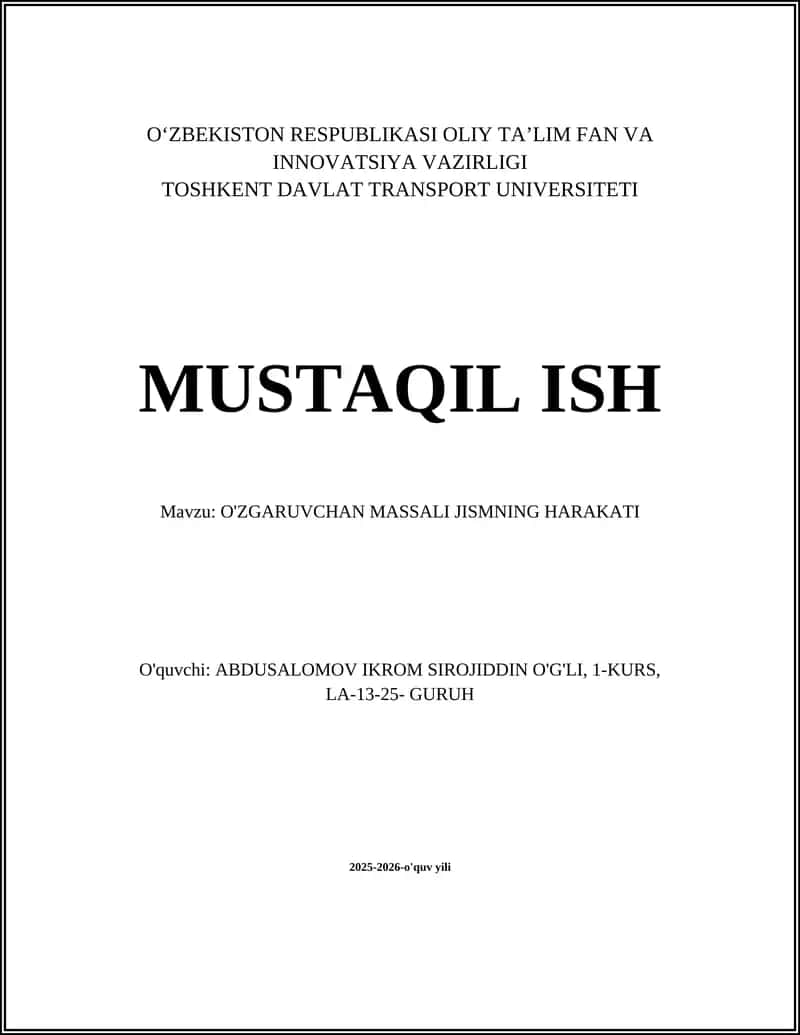 O'ZGARUVCHAN MASSALI JISMNING HARAKATI 1