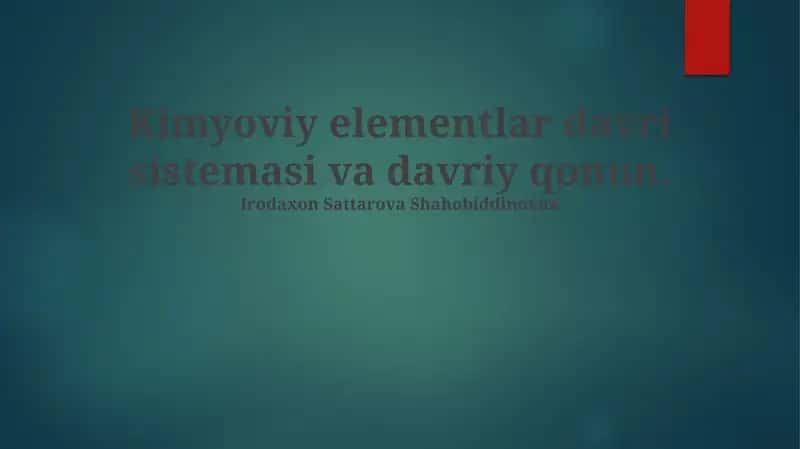 Kimyoviy elementlar davri sistemasi va davriy qonun 1