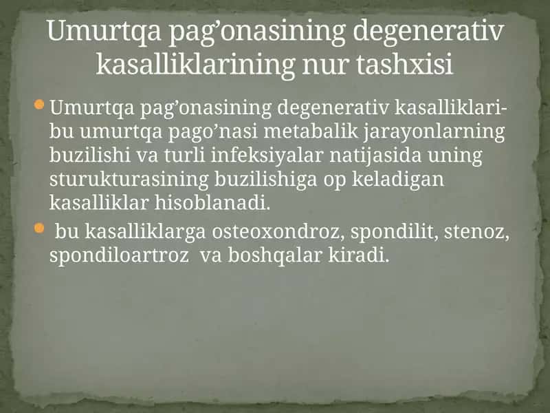 Umurtqapag’ona degenerativ kasalliklari 1