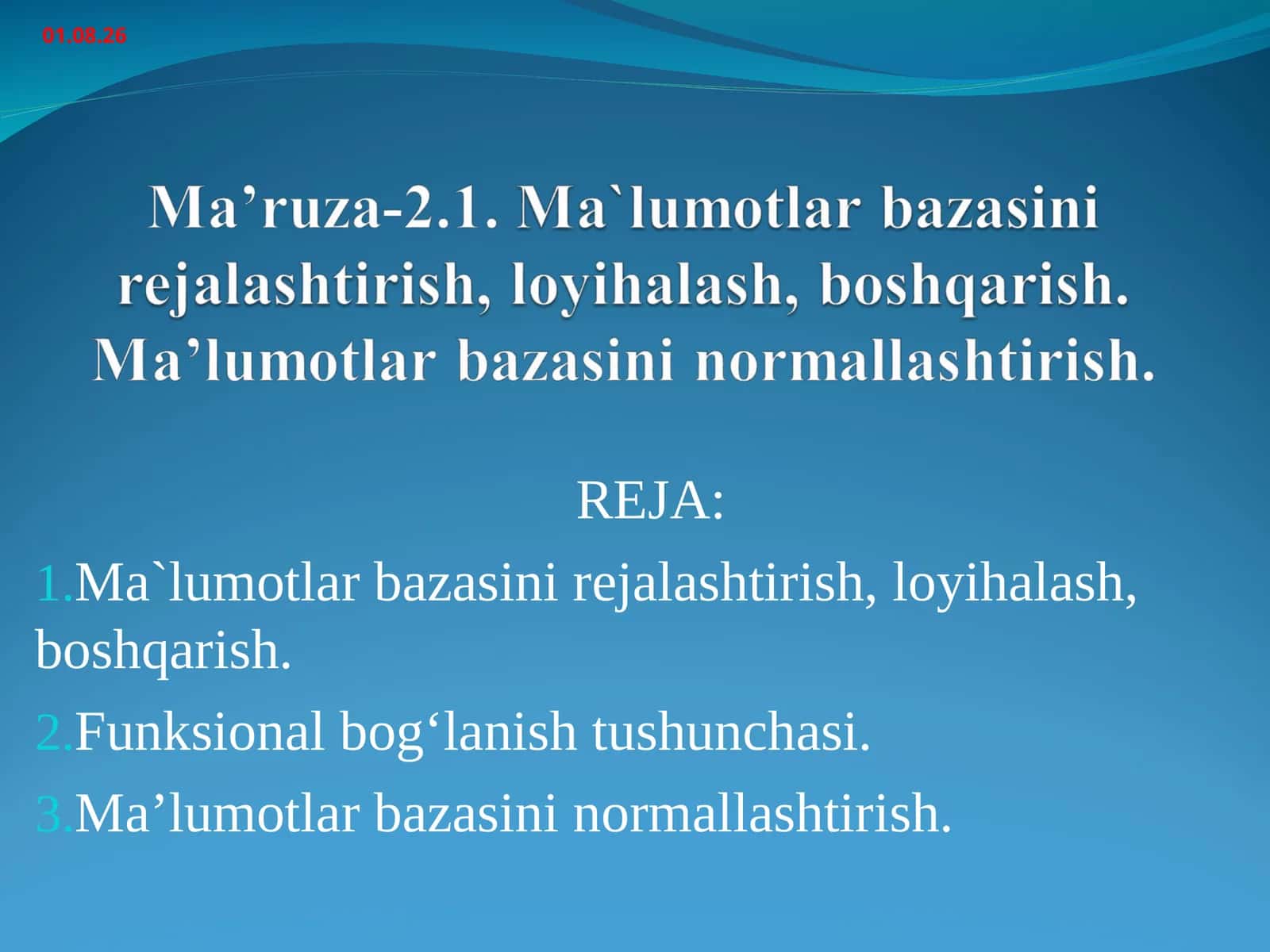 Ma`lumotlar bazasini ishlab chiqish 1