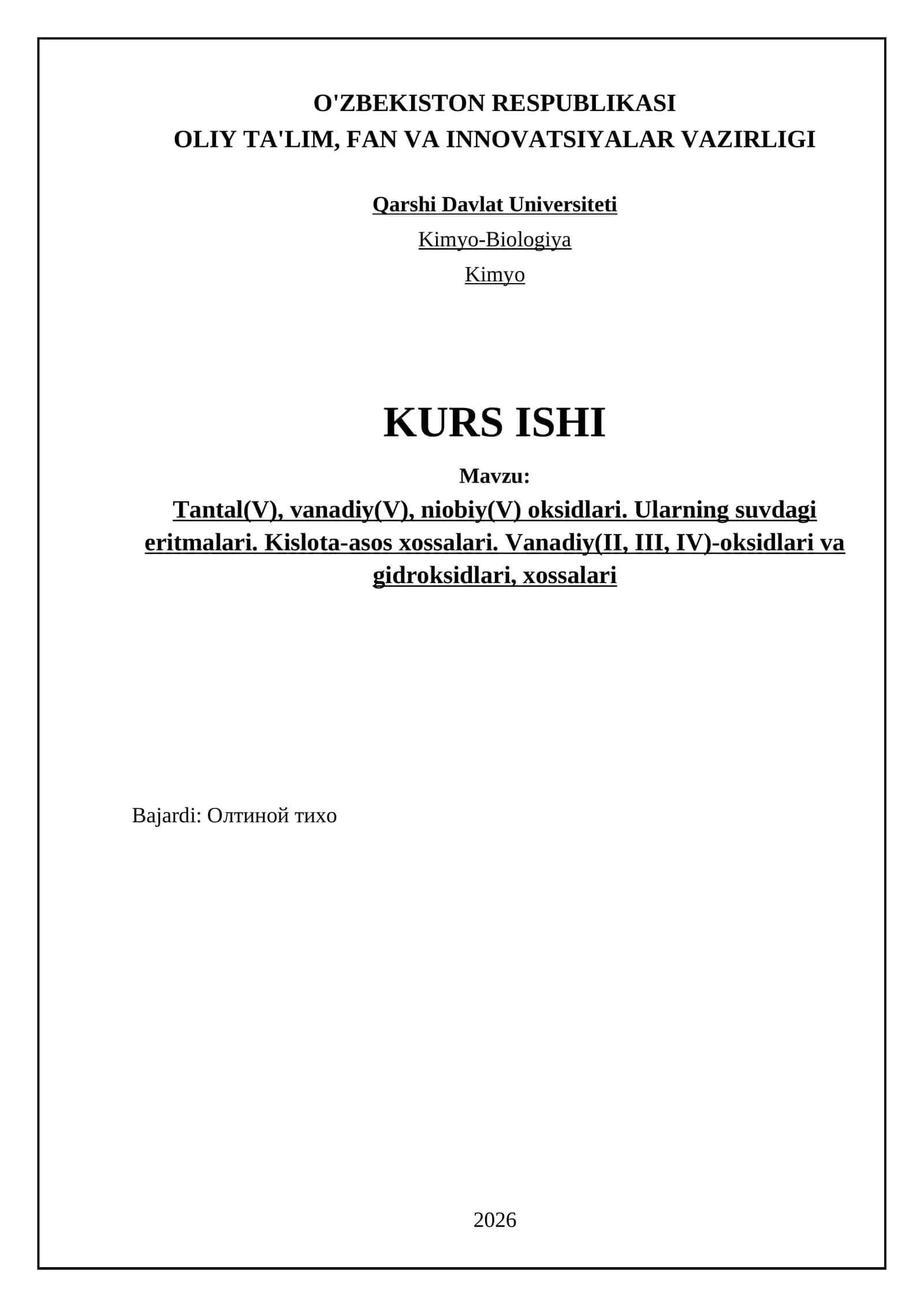 Tantal(V), vanadiy(V), niobiy(V) oksidlari. Ularning suvdagi eritmalari. Kislota-asos xossalari. Vanadiy(II, III, IV)-oksidlari va gidroksidlari, xossalari 1
