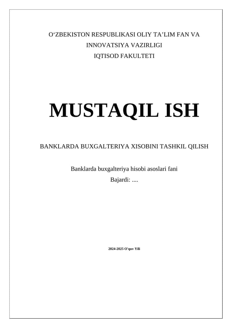 Banklarda Buxgalteriya Xisobini Tashkil Qilish 1
