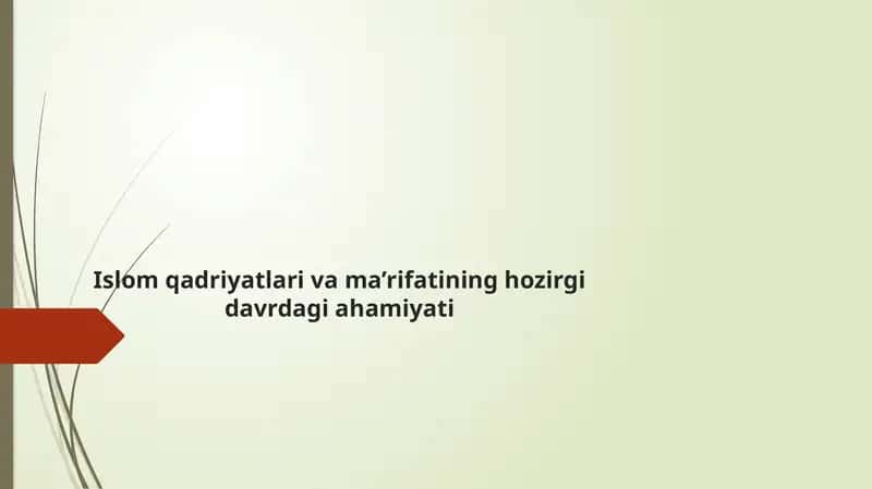 Islomqadriyatlarivama’rifatininghozirgidavrdagiahamiyati 1