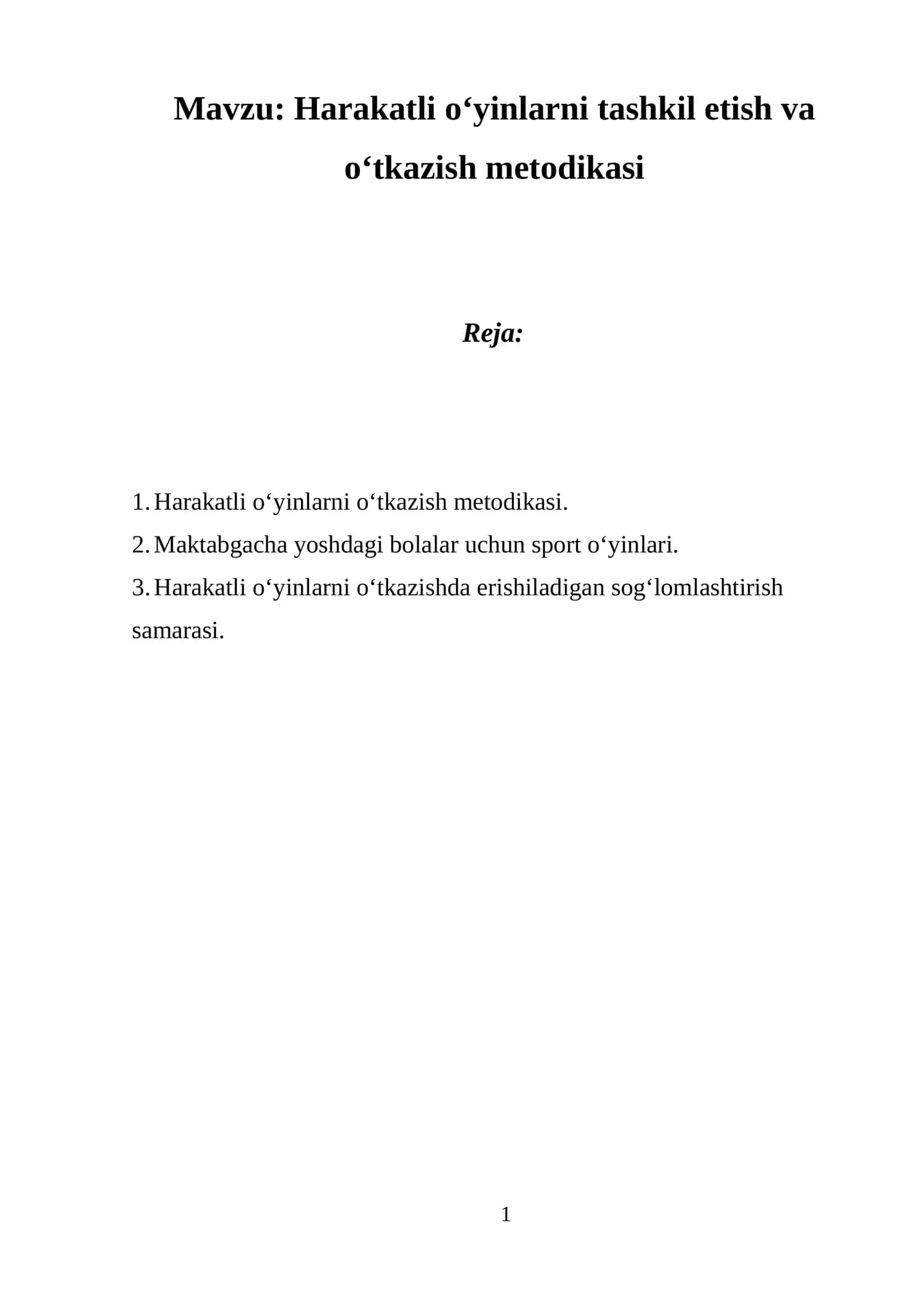 Harakatli o‘yinlarni tashkil etish va o‘tkazish metodikasi 1