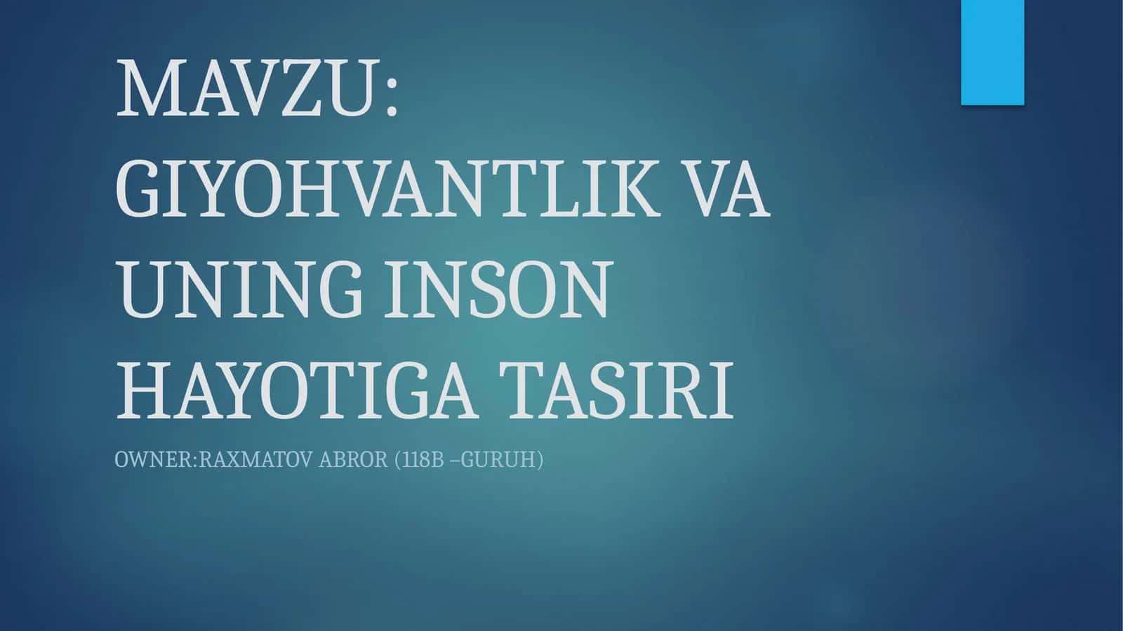 GIYOHVANTLIK VA UNING INSON HAYOTIGA TASIRI 1