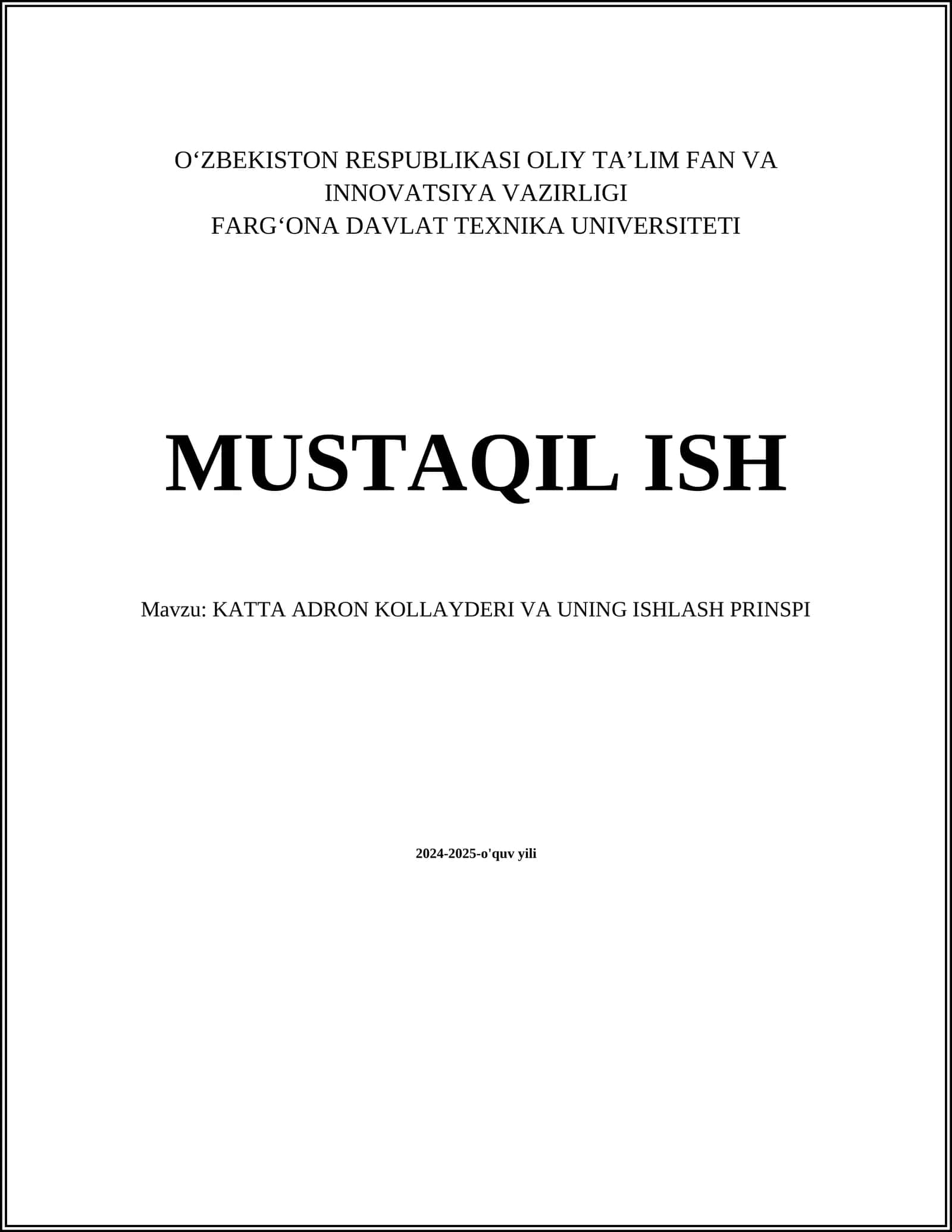 Katta Adron Kollayderi va uning ishlash prinsi 1