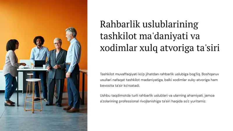 Rahbarlik uslublarining tashkilot madaniyati va xodimlar xulq-atvoriga ta'siri 1