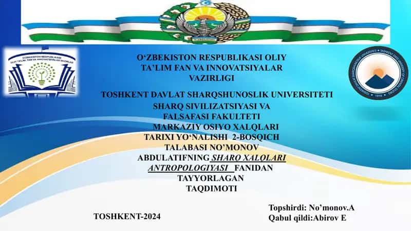 No’monov Abdulatifning Sharq xalqlari antropologiyasi fanidan tayyorlagan taqdimoti 1