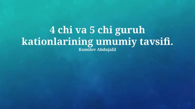 4-Chi va 5-Chi Guruh Kationlarining Kimyoviy Xossalari 1