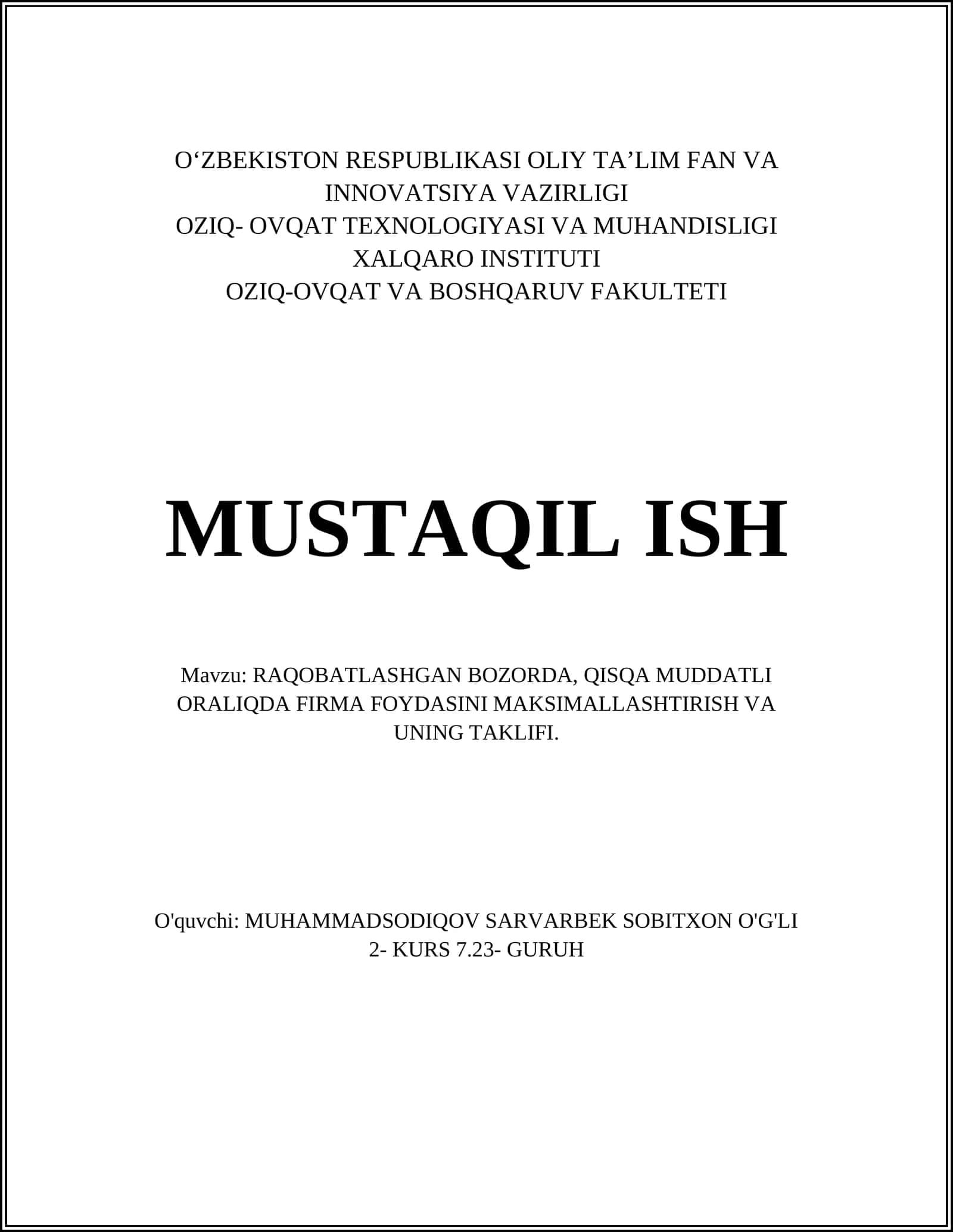 RAQOBATLASHGAN BOZORDA, QISQA MUDDATLI ORALIQDA FIRMA FOYDASINI MAKSIMALLASHTIRISH VA UNING TAKLIFI 1