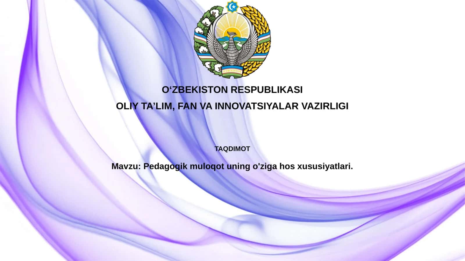 Pedagogik muloqotuningo'zigahosxususiyatlari 1