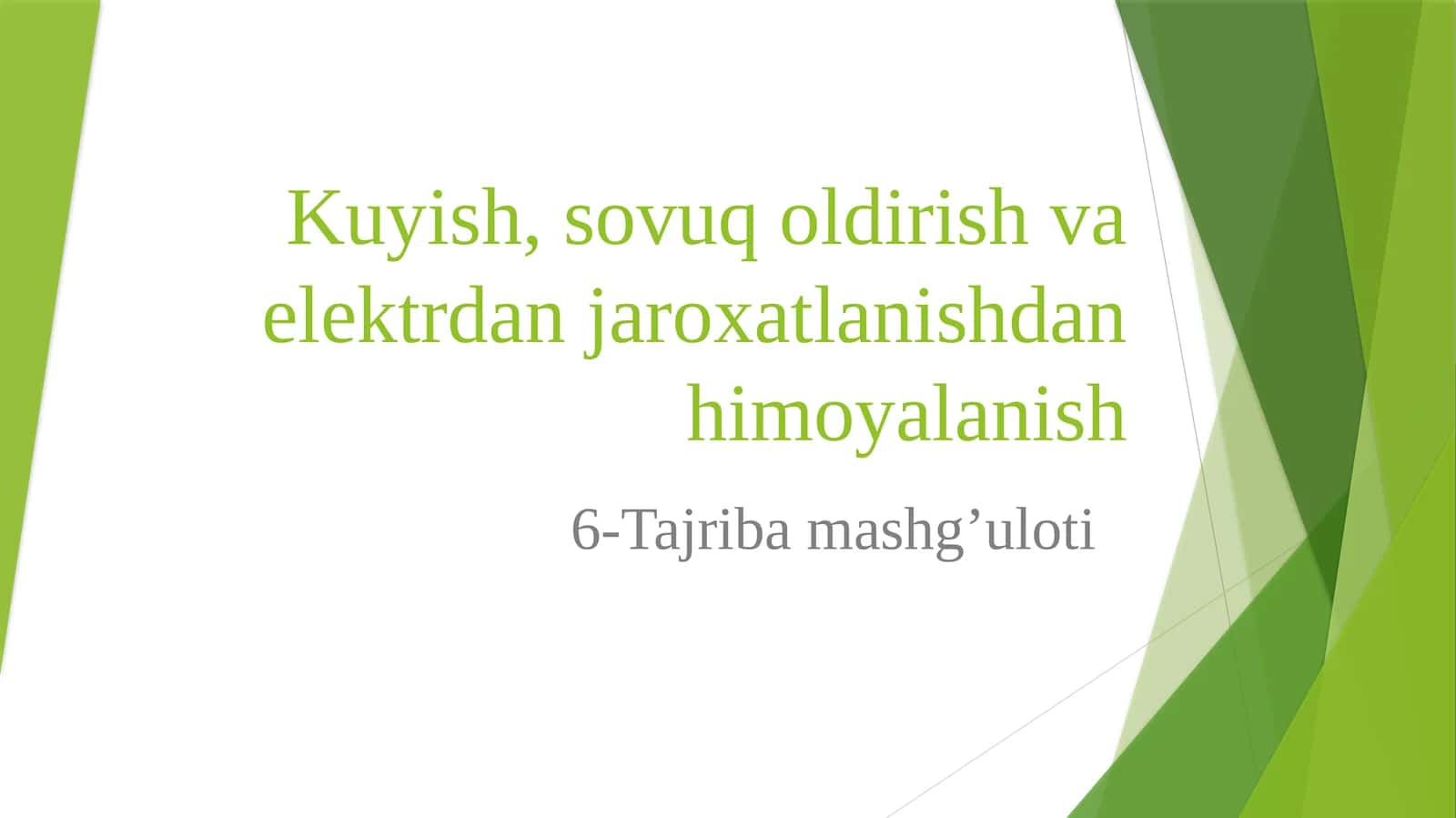 Kuyish, sovuq oldirish va elektrdan jarohatlanishdan himoyalanish 1