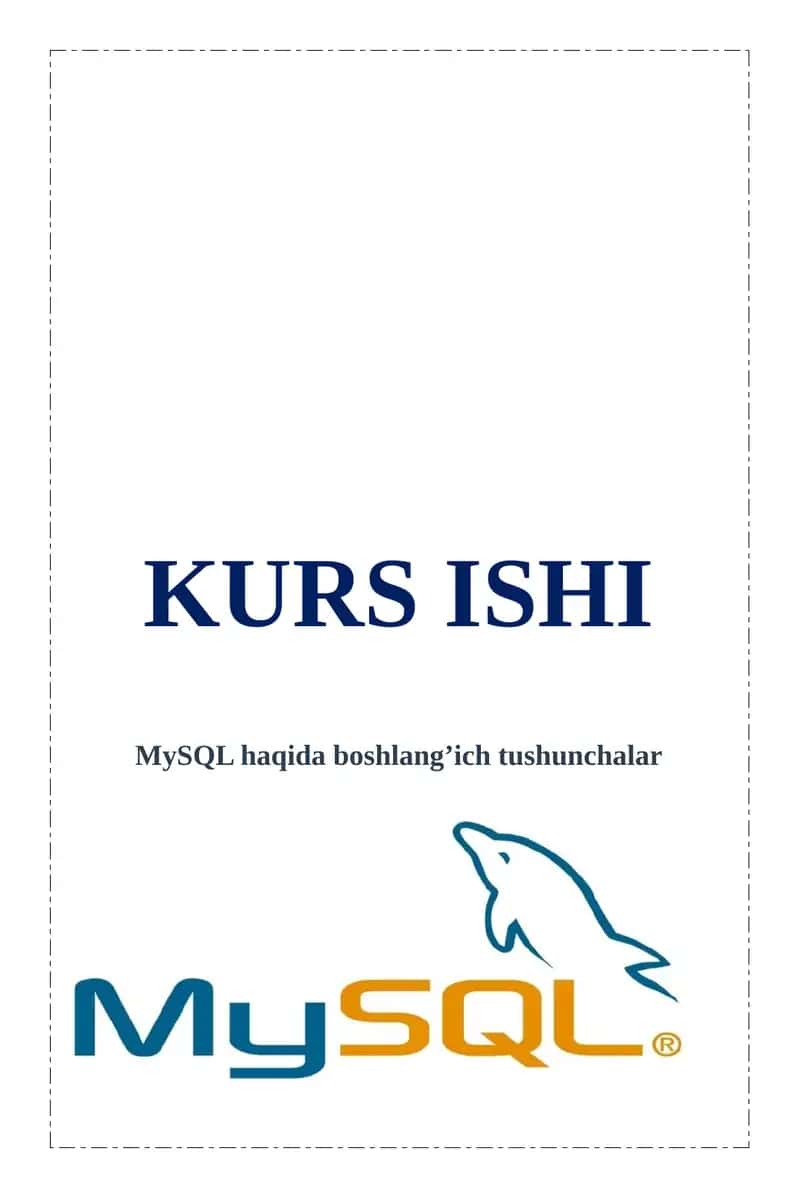 MySQL haqida boshlang’ich tushunchalar 1