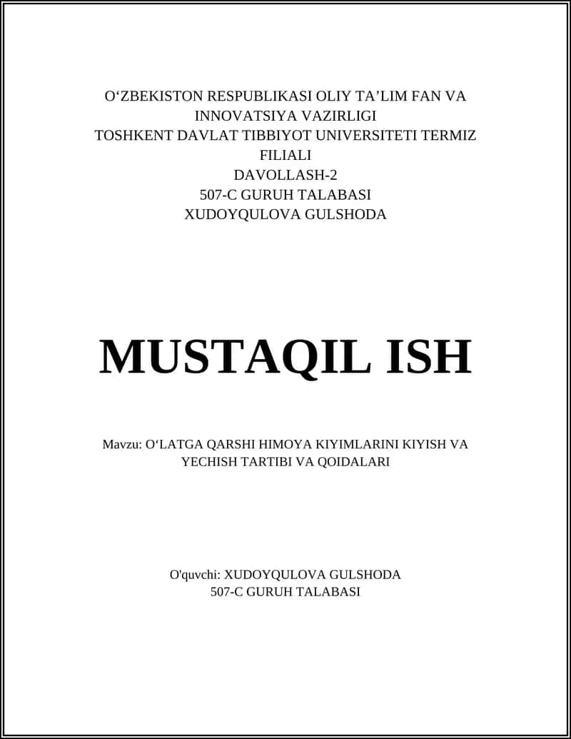 OʻLATGA QARSHI HIMOYA KIYIMLARINI KIYISH VA YECHISH TARTIBI VA QOIDALARI 1