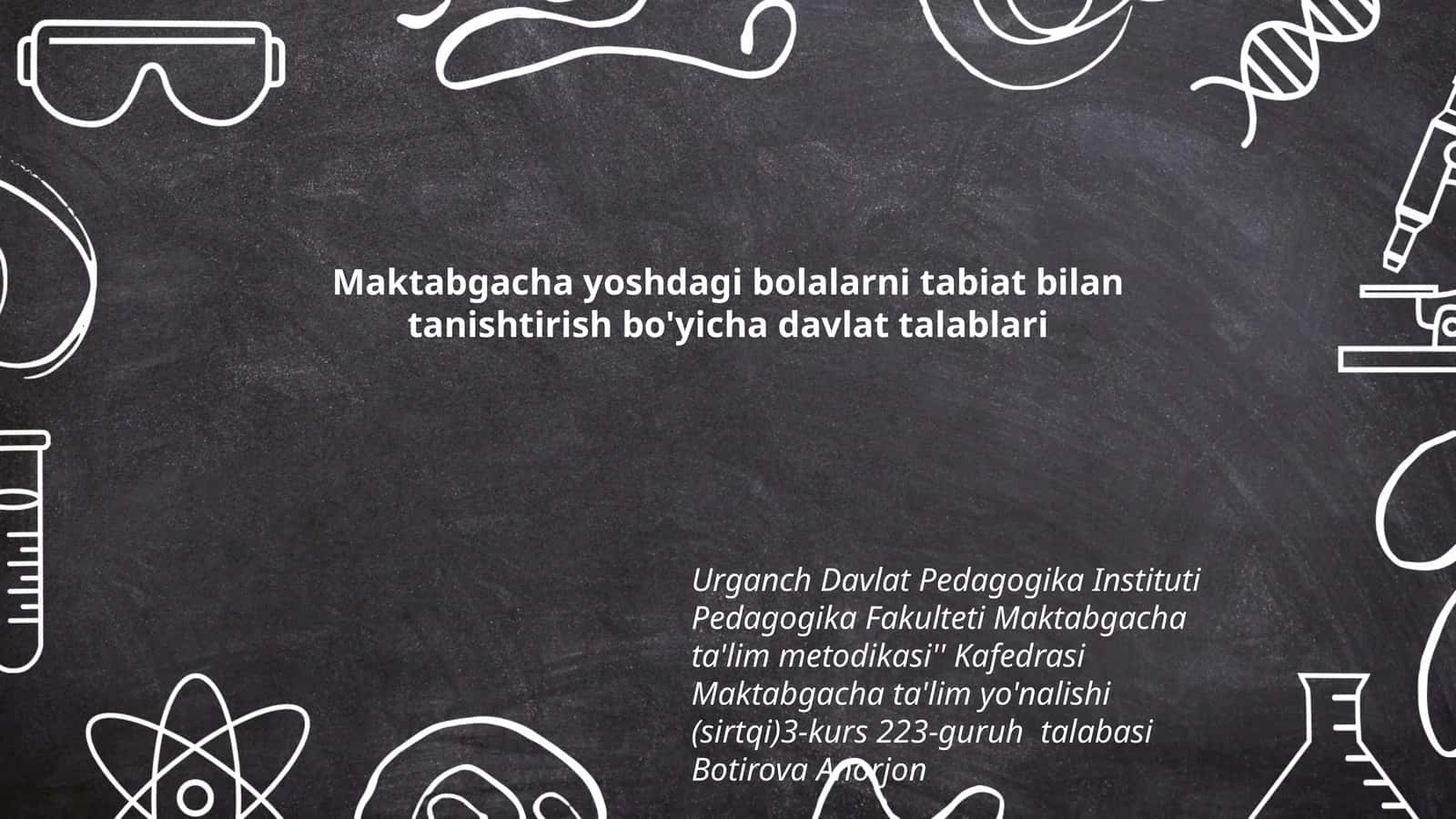 Maktabgacha yoshdagi bolalarni tabiat bilan tanishtirish bo'yicha davlat talablari 1
