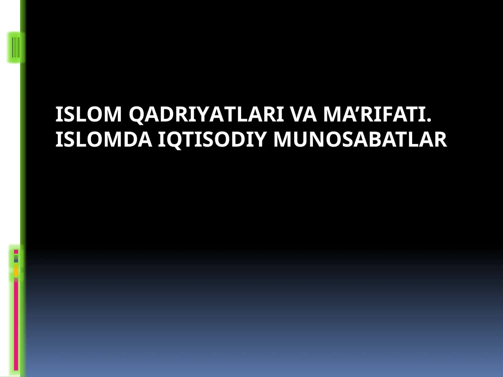 ISLOMQADRIYАTLARIVA MA’RIFATI 1