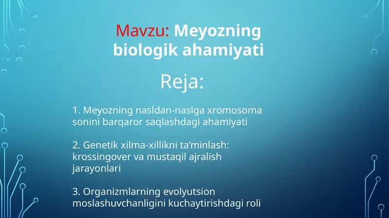 Meyozning biologik ahamiyati 1