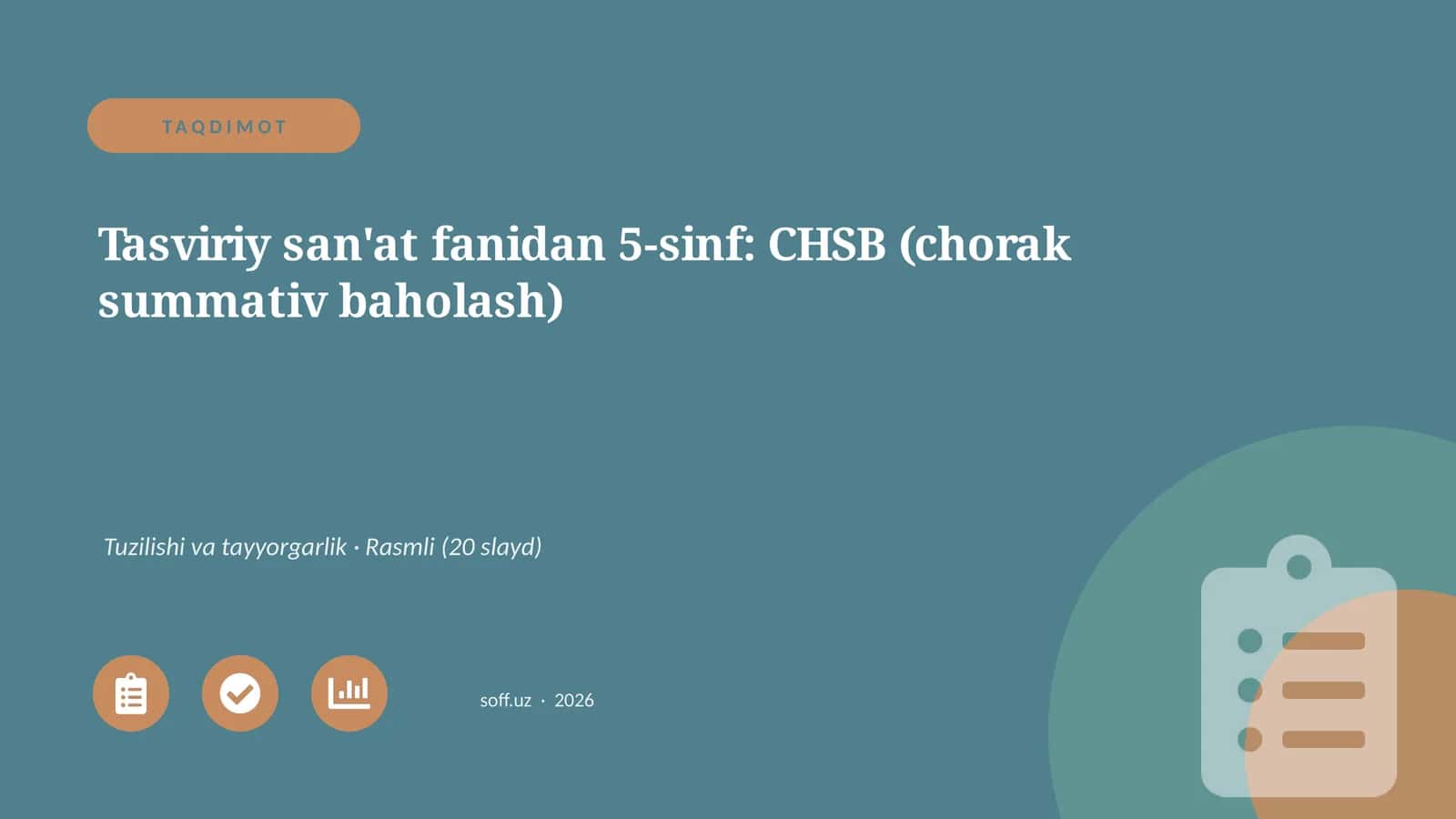 Tasviriy san'at fanidan 5-sinf: CHSB (chorak summativ baholash) 1