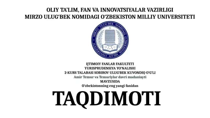Amir Temur va Temuriylar davri madaniyati 1