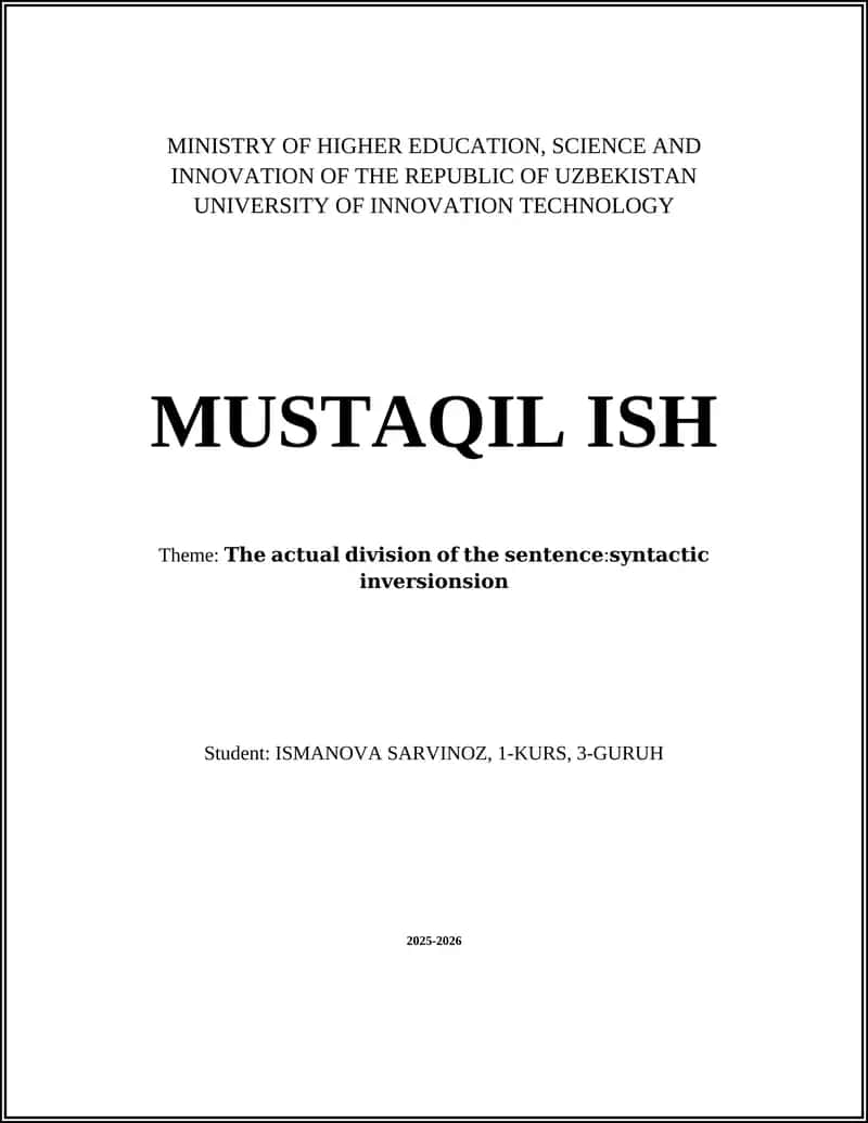 Theme: The actual division of the sentence structure: Syntactic inversion 1