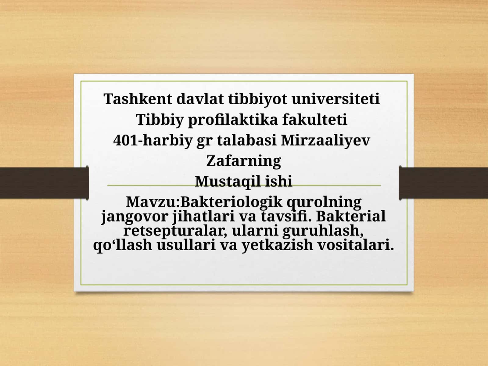 Bakteriologik qurolning jangovor jihatlari va tavsifi 1