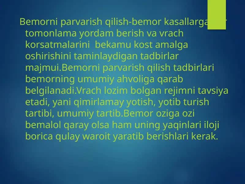 Bemorni parvarish qilish bechorasi 1