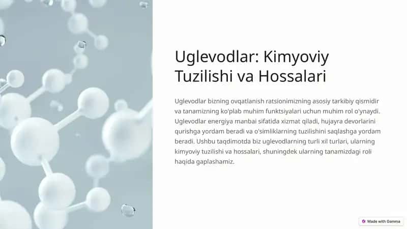 Uglevodlar: Kimyoviy Tuzilishi va Hossalari 1