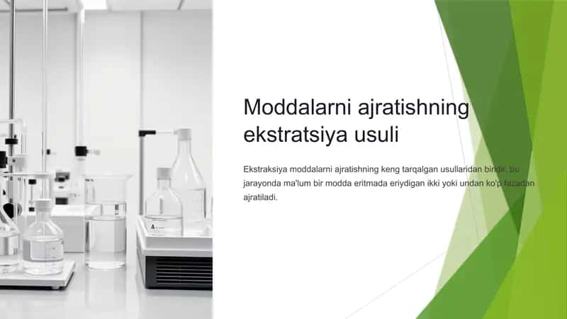 Moddalarni ajratishning ekstratsiya usuli 1