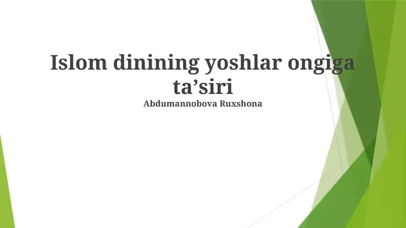 Islom dinining yoshlar ongiga taʼsiri 1