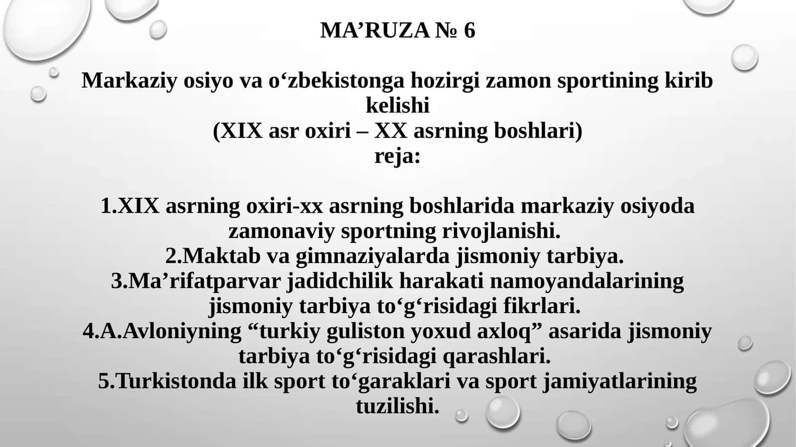 Markaziy osiyo va o‘zbekistonga hozirgi zamon sportining kirib kelishi(XIXasr oxiri – XX asrning boshlari) 1